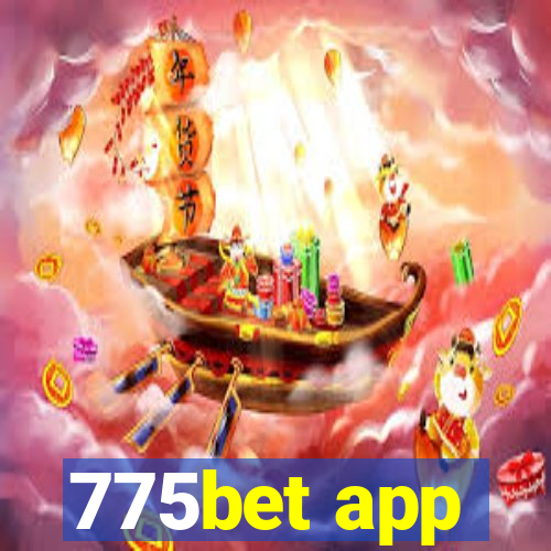 775bet app